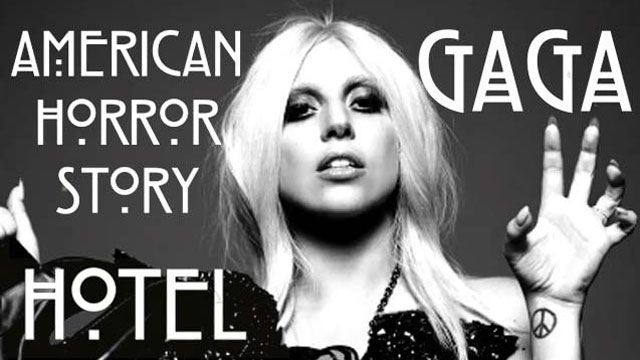 640_AHS_Hotel_Lady_Gaga