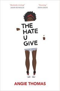 Angie Thomas The Hate You Give